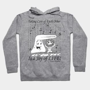 Taking Care Hoodie